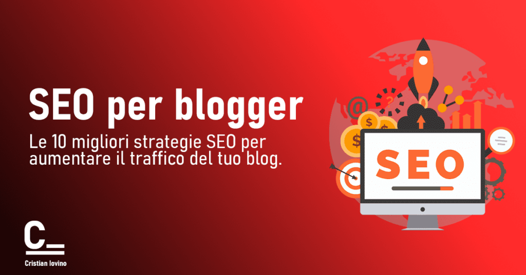 10 strategie SEO per blog per ottenere più di 47.958 lettori ogni mese (SEO per blogger) nel 2026 1