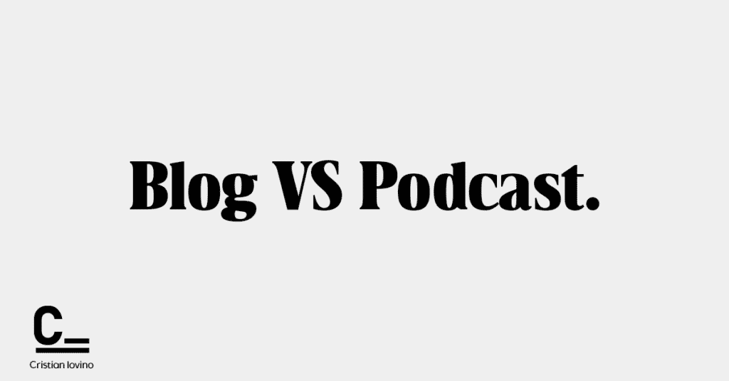blog vs podcast