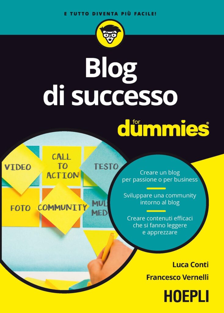 Blog di successo For Dummies di Luca Conti e Francesco Vernelli.