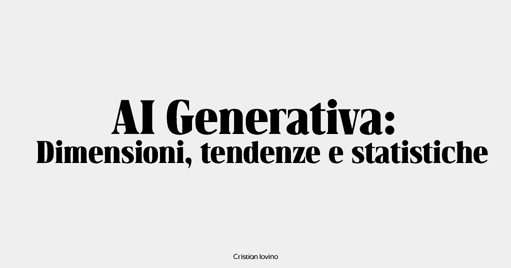 Dimensioni, tendenze e statistiche del mercato dell'intelligenza artificiale generativa