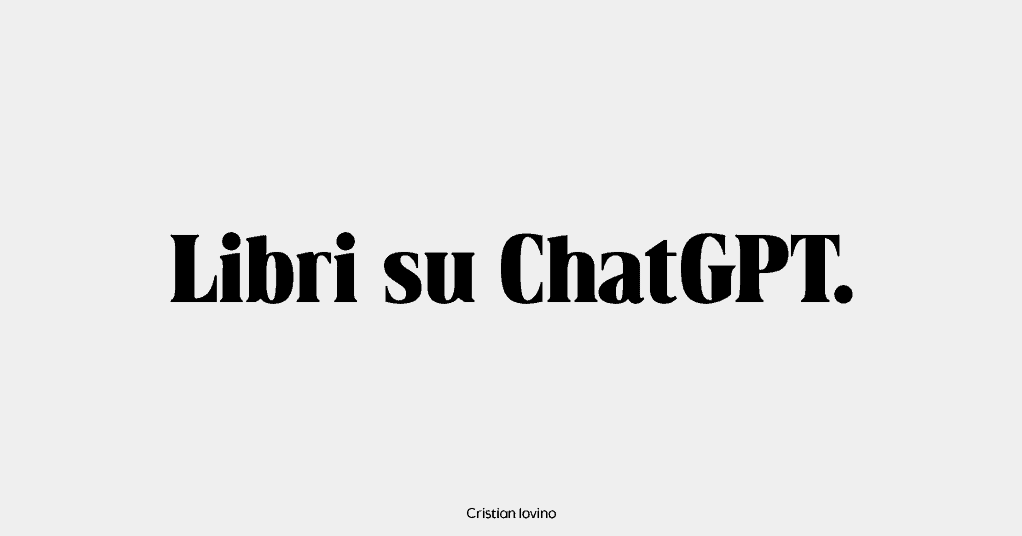 migliori libri su chatgpt da leggere assolutamente