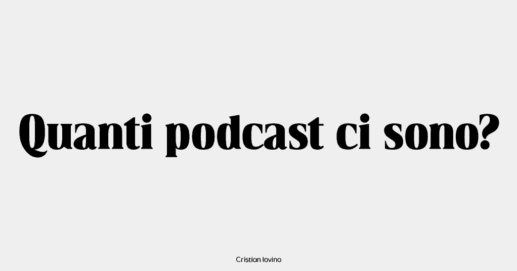quanti podcast ci sono in italia?