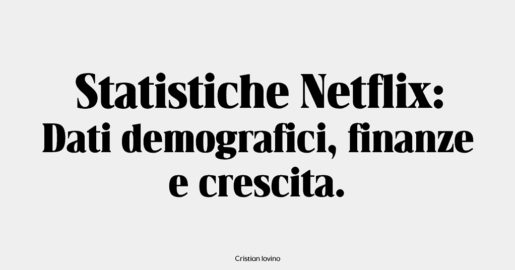 statistiche netflix abbonati
