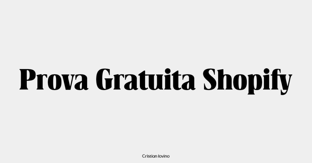 prova gratuita shopify
