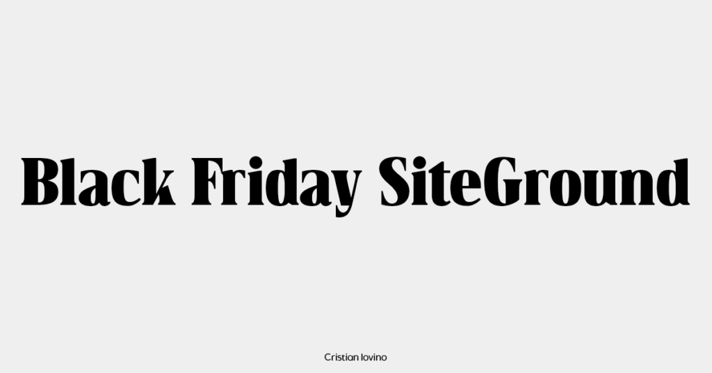 Offerte e Sconti Black Friday Siteground Hosting
