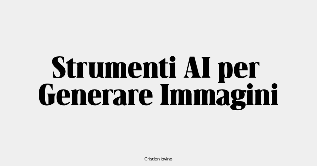 migliori strumenti ai per creare e generare immagini con l'intelligenza artificiale