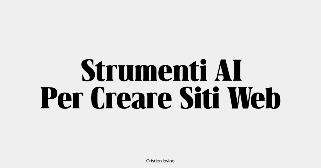 Strumenti AI Per Creare e Generare Siti Web